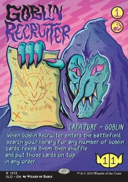 Goblin Recruiter⁣ - Secret Lair Drop Series: Summer Superdrop 2023⁣ (Rare)⁣ [1313]