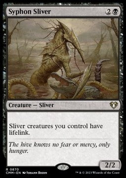 Syphon Sliver⁣ - Commander Masters: Extras⁣ (Rare)⁣ [870]
