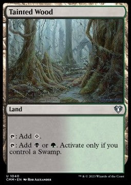 Tainted Wood⁣ - Commander Masters: Extras⁣ (Uncommon)⁣ [1040]