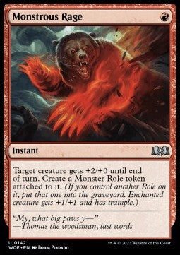 Monstrous Rage⁣ - Wilds of Eldraine⁣ (Uncommon)⁣ [142]