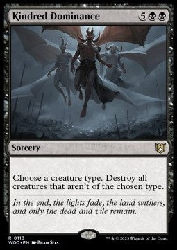 Kindred Dominance⁣ - Commander: Wilds of Eldraine⁣ (Rare)⁣ [113]