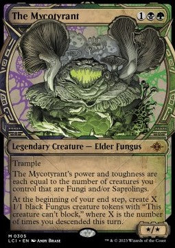 The Mycotyrant⁣ - The Lost Caverns of Ixalan: Extras⁣ (Mythic)⁣ [305]