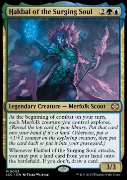Hakbal of the Surging Soul⁣ - Commander: The Lost Caverns of Ixalan⁣ (Mythic)⁣ [3]