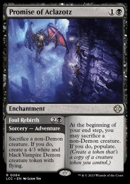Promise of Aclazotz // Foul Rebirth⁣ - Commander: The Lost Caverns of Ixalan⁣ (Rare)⁣ [84]