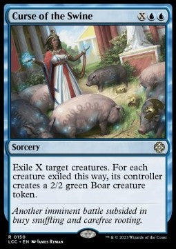 Curse of the Swine⁣ - Commander: The Lost Caverns of Ixalan⁣ (Rare)⁣ [150]