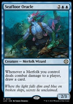 Seafloor Oracle⁣ - Commander: The Lost Caverns of Ixalan⁣ (Rare)⁣ [170]