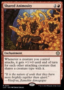 Shared Animosity⁣ - Commander: The Lost Caverns of Ixalan⁣ (Rare)⁣ [231]