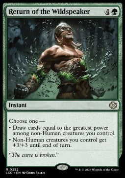 Return of the Wildspeaker⁣ - Commander: The Lost Caverns of Ixalan⁣ (Rare)⁣ [252]