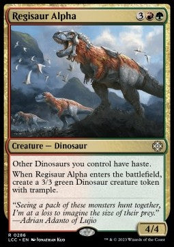 Regisaur Alpha⁣ - Commander: The Lost Caverns of Ixalan⁣ (Rare)⁣ [286]