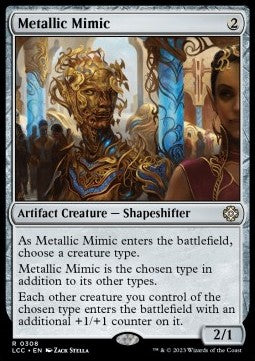 Metallic Mimic⁣ - Commander: The Lost Caverns of Ixalan⁣ (Rare)⁣ [308]