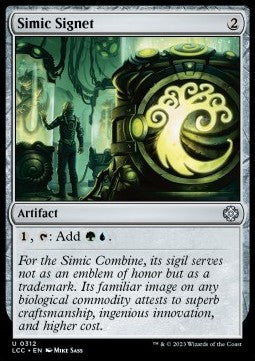 Simic Signet⁣ - Commander: The Lost Caverns of Ixalan⁣ (Uncommon)⁣ [312]