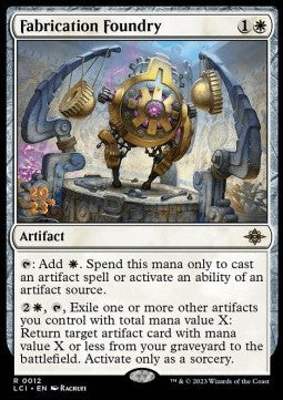 Fabrication Foundry (V.1)⁣ - The Lost Caverns of Ixalan: Promos⁣ (Rare)⁣ [12]