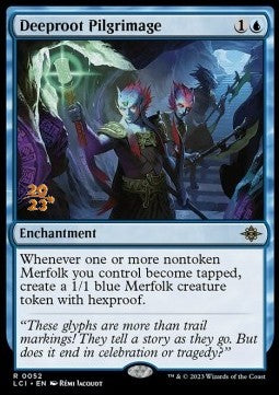 Deeproot Pilgrimage (V.1)⁣ - The Lost Caverns of Ixalan: Promos⁣ (Rare)⁣ [52]