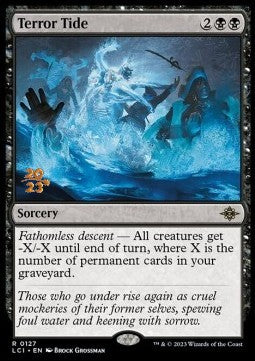 Terror Tide (V.1)⁣ - The Lost Caverns of Ixalan: Promos⁣ (Rare)⁣ [127]