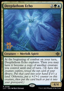 Deepfathom Echo (V.1)⁣ - The Lost Caverns of Ixalan: Promos⁣ (Rare)⁣ [228]