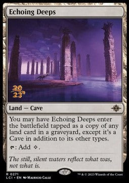Echoing Deeps (V.1)⁣ - The Lost Caverns of Ixalan: Promos⁣ (Rare)⁣ [271]