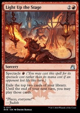Light Up the Stage⁣ - Ravnica Remastered⁣ (Uncommon)⁣ [117]