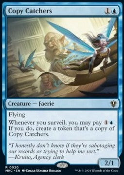 Copy Catchers⁣ - Commander: Murders at Karlov Manor⁣ (Rare)⁣ [20]