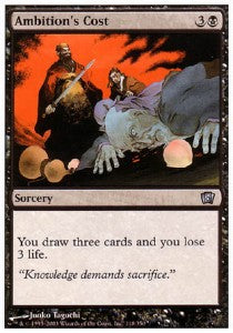 Ambition's Cost⁣ - Eighth Edition⁣ (Uncommon)⁣ [118]