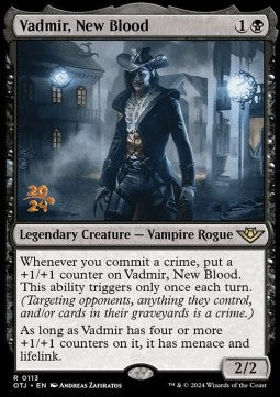 Vadmir, New Blood (V.1)⁣ - Outlaws of Thunder Junction: Promos⁣ (Rare)⁣ [113]