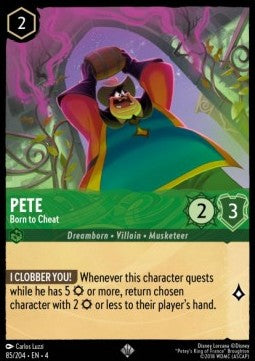 Pete - Born to Cheat⁣ - Ursula's Return⁣ (Super Rare)⁣ [85]