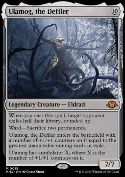 Ulamog, the Defiler⁣ - Modern Horizons 3⁣ (Mythic)⁣ [15]