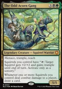The Odd Acorn Gang⁣ - Commander: Bloomburrow⁣ (Mythic)⁣ [7]