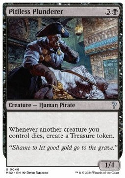 Pitiless Plunderer⁣ - Mystery Booster 2⁣ (Uncommon)⁣ [46]