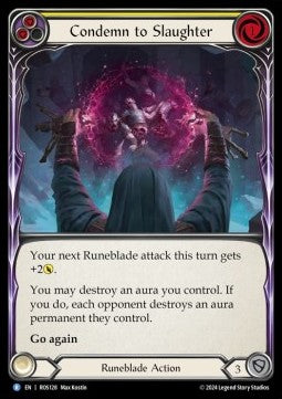 Condemn to Slaughter (Yellow) (Rainbow Foil)⁣ - Rosetta⁣ (Rare)⁣ [128]