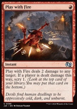 Play with Fire⁣ - Foundations Jumpstart⁣ (Uncommon)⁣ [586]