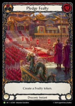 Pledge Fealty (Extended Art Rainbow Foil)⁣ - LGS Promos⁣ (Promo)⁣ [385]