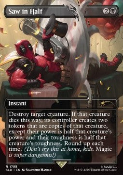 Saw in Half⁣ - Secret Lair Drop Series: Marvel Superdrop⁣ (Rare)⁣ [1755]