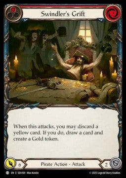 Swindler's Grift (Red) (Rainbow Foil)⁣ - High Seas⁣ (Common)⁣ [169]