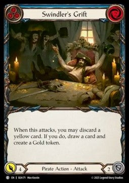 Swindler's Grift (Blue) (Rainbow Foil)⁣ - High Seas⁣ (Common)⁣ [171]