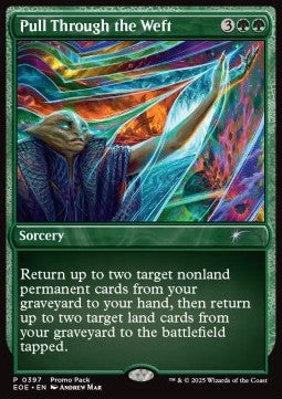 Pull Through the Weft⁣ - Edge of Eternities: Promos⁣ (Uncommon)⁣ [397]