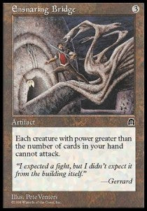 Ensnaring Bridge⁣ - Stronghold⁣ (Rare)